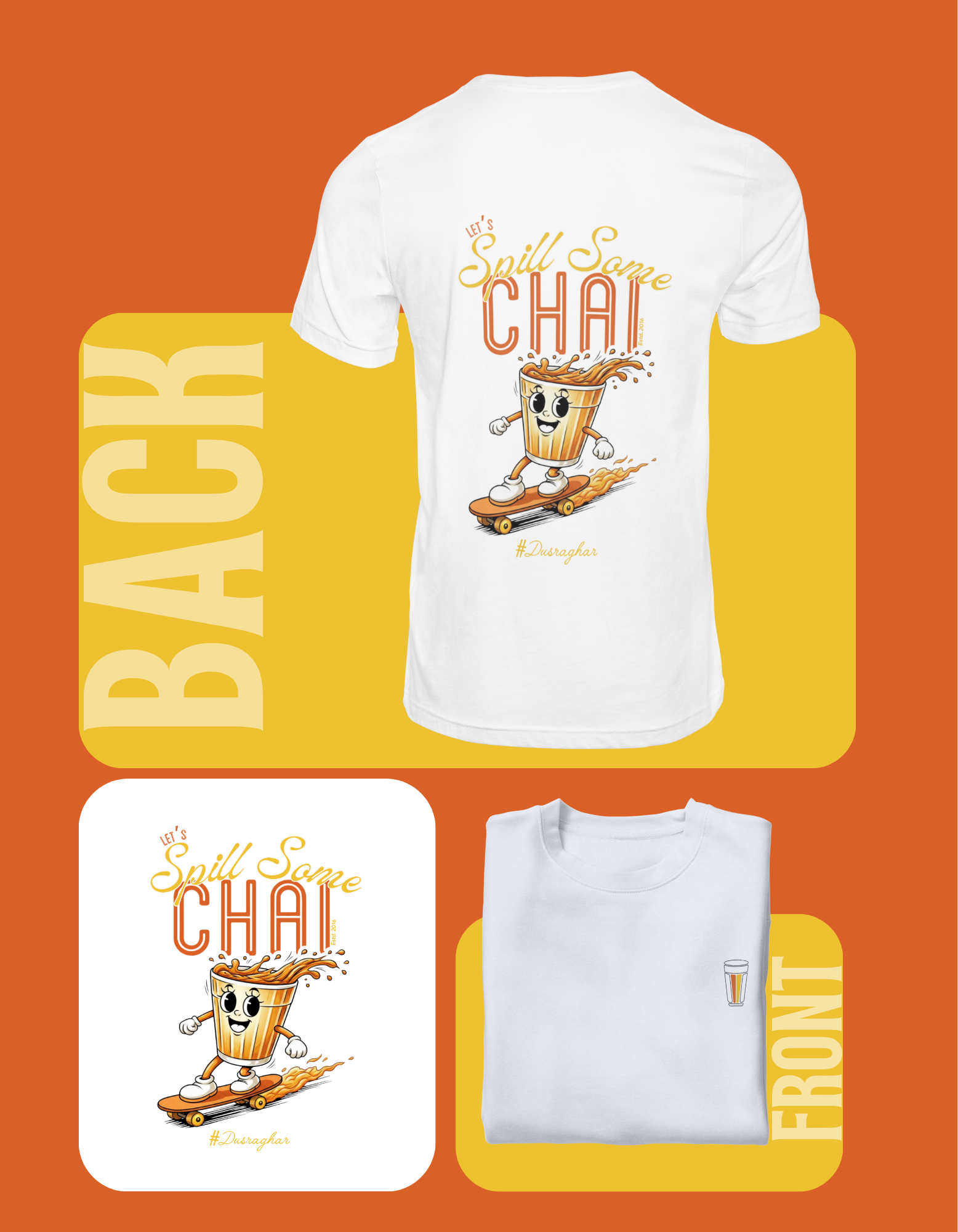 Spill Some Chai T-shirt (White)