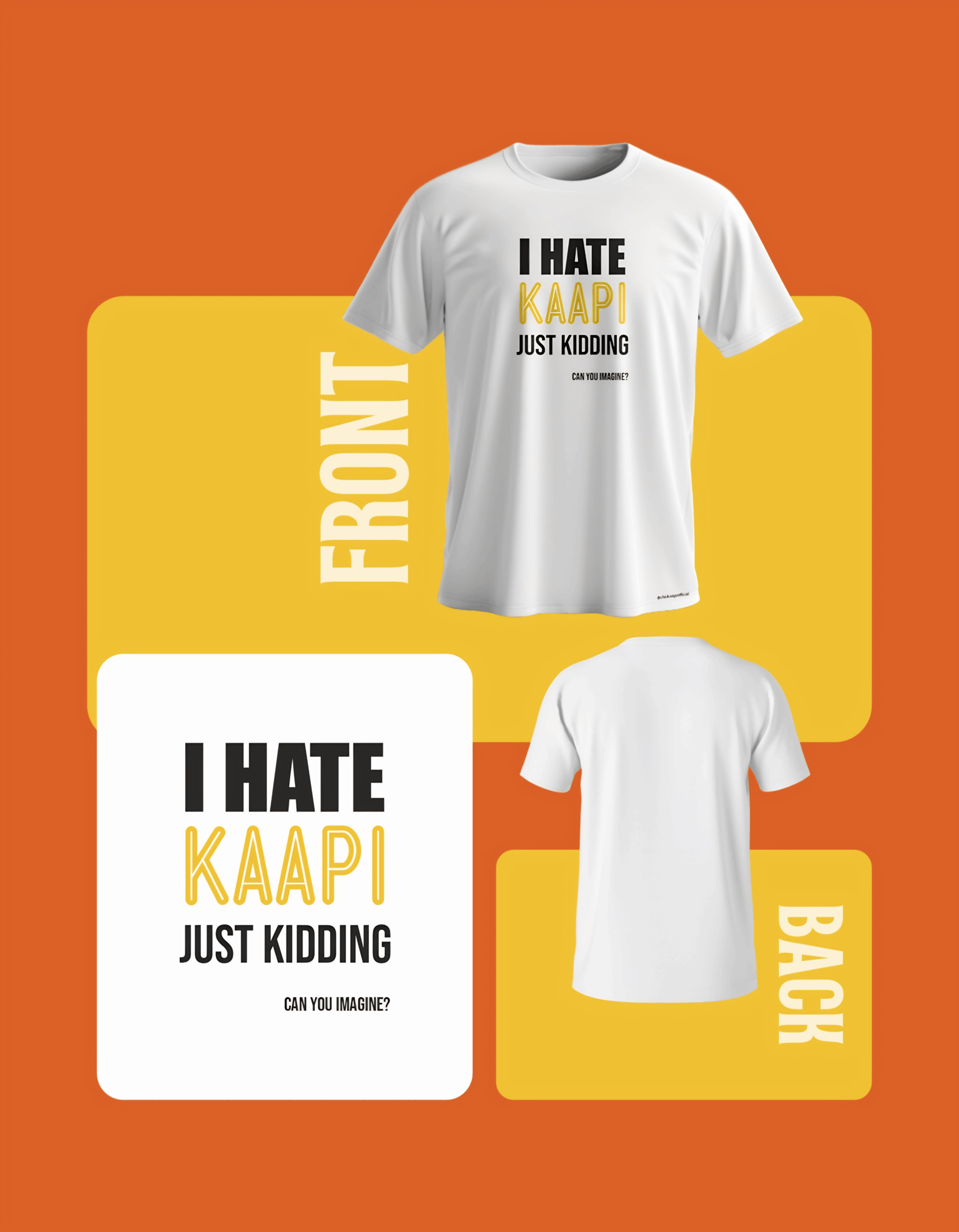 I Hate Kaapi...Cotton Tee