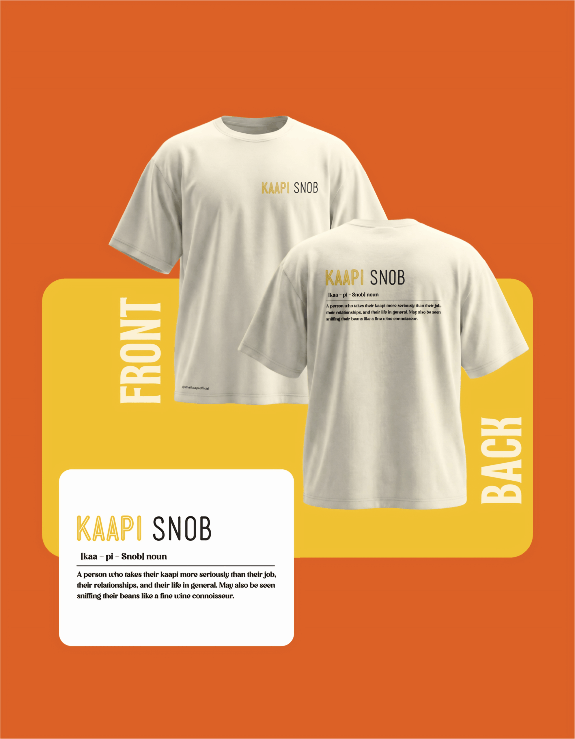 Kaapi Snob - Dictionary Edition T-Shirt